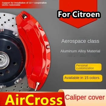 За Citroen AirCross 2015 Покриване на спирачното превоз на автомобила Алуминий метален преден заден комплект